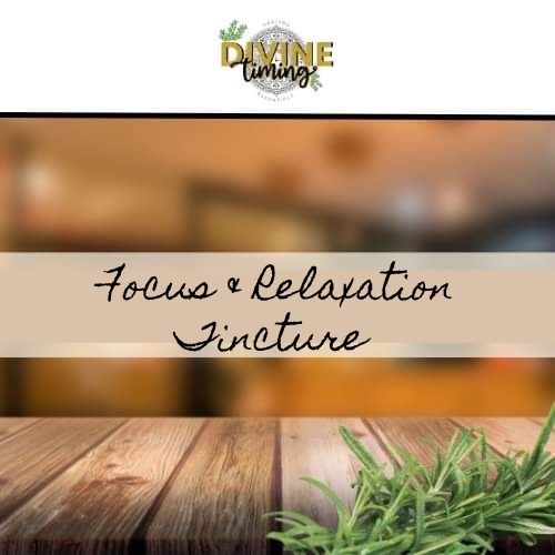 Focus & Relaxation Tincture