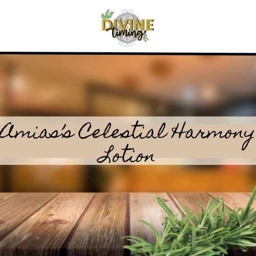 Amias’s Celestial Harmony Lotion