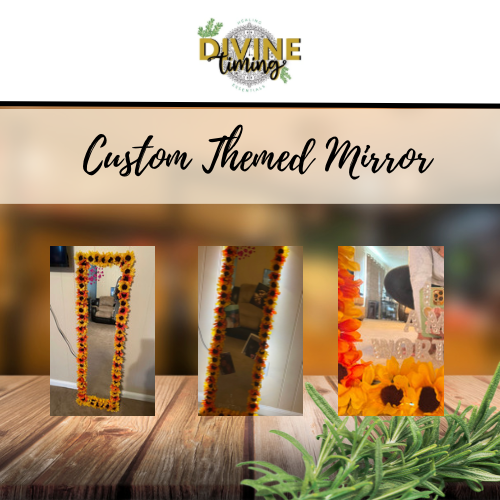 Custom Themed Mirror 🌻